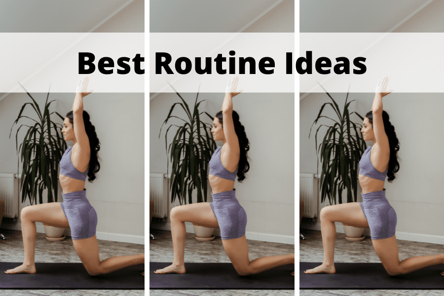 routine ideas