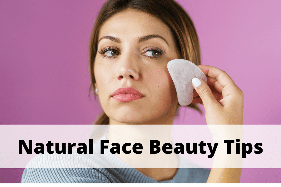 natural face beauty tips