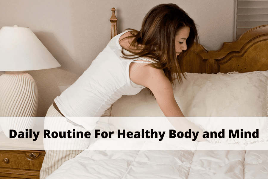 daily routine for healthy body and mind 
