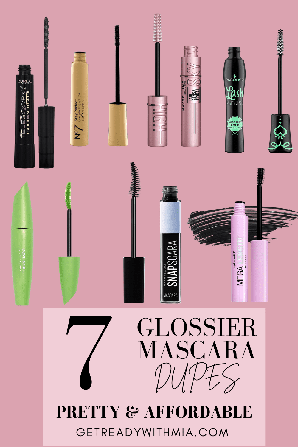 Top 7 Affordable Glossier Mascara Dupes get ready with mia